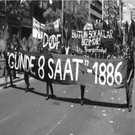 Hak, adalet ve dayanışma mücadelesi...   1 Mayıs'a giden süreçte neler yaşandı?