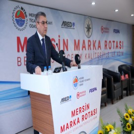 "Mersin'in değerlerine hep birlikte sahip çıkalım"