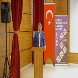 “Bayburt'un zenginlikleri bilimsel yaklaşımla geleceğe taşınmalı”