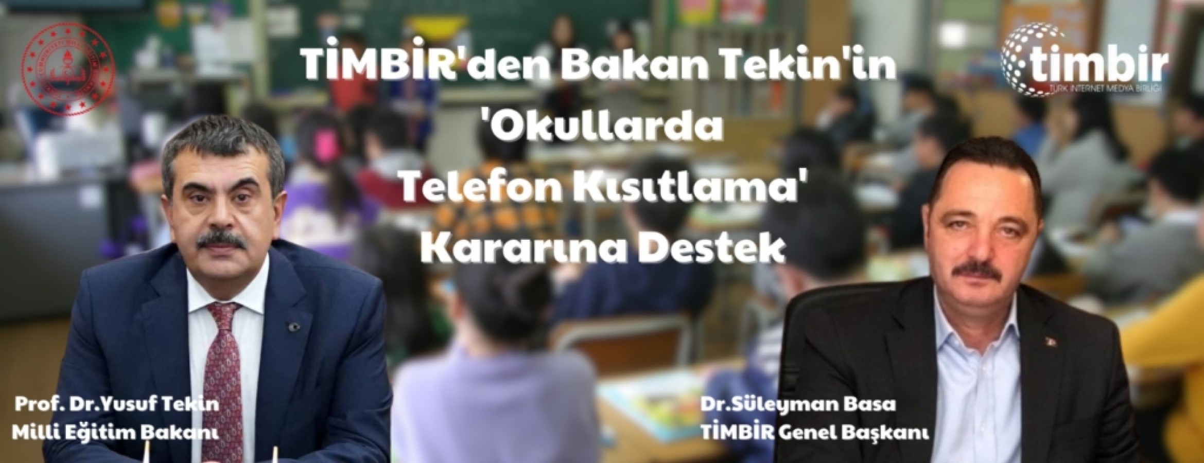 TİMBİR’den Bakan Tekin’in ‘okullarda telefon kısıtlama’ kararına tam destek;