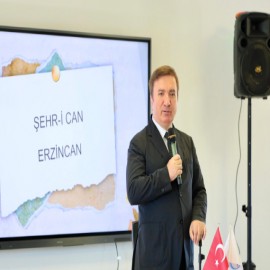 "Erzincan, birlik ve kardeşlik iklimiyle örnek bir şehir"