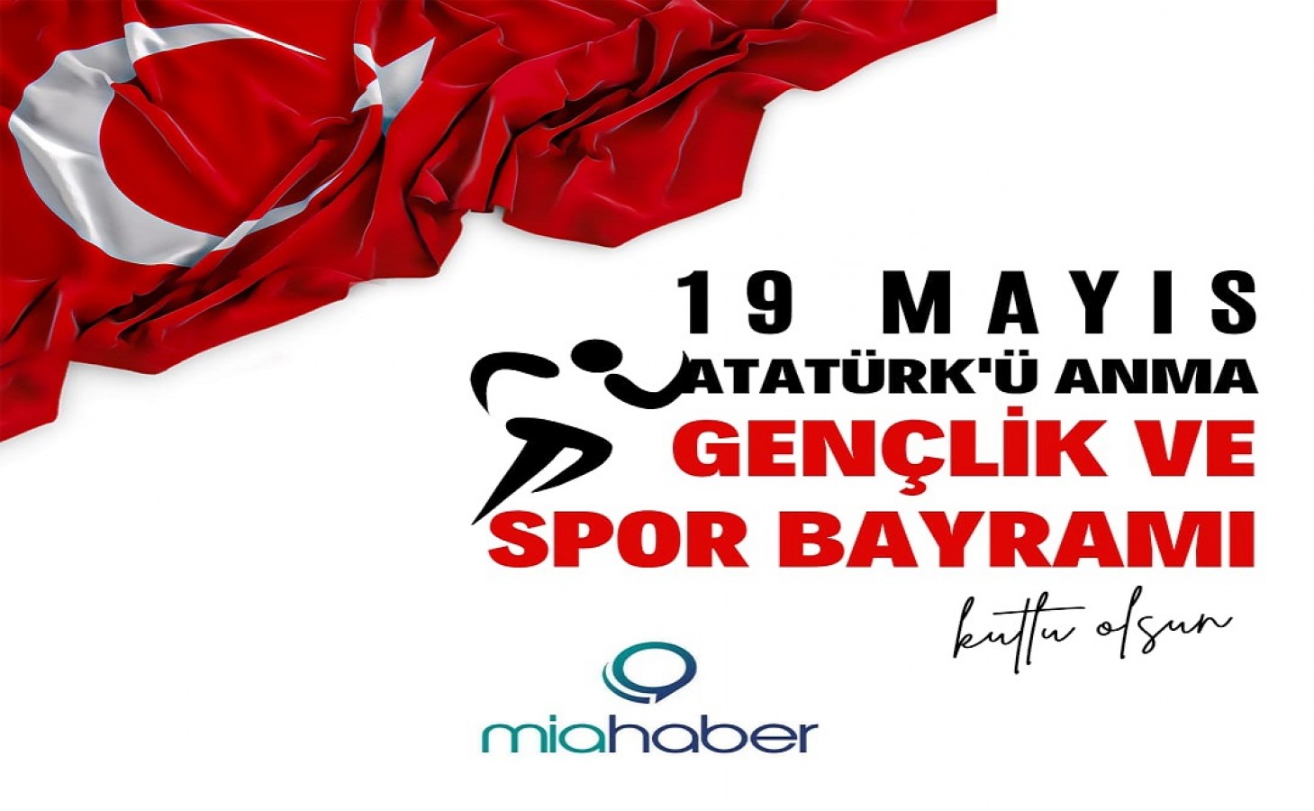 19 Mayıs Atatürk'ü Anma, Gençlik ve Spor Bayramı Kutlu Olsun!;