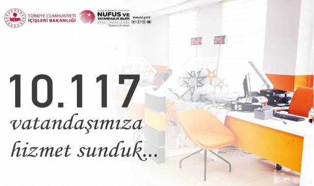 Nüfus hafta sonunda 10 bin vatandaşa hizmet sundu