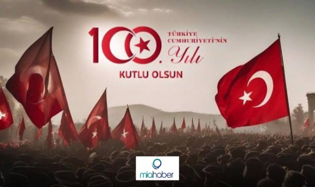 Cumhuriyetimiz 100 yaşında....  Kutlu olsun!