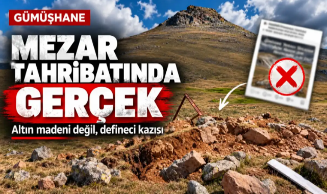 Definecilerin kazdığı mezarları “altın madeni talanı” diye paylaştılar: