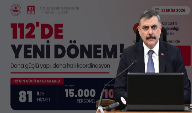 Bakan Çiftçi 112'deki büyük dönüşümü duyurdu!